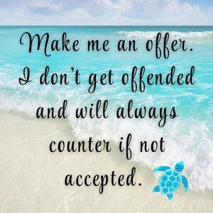 Make me an offer.💖